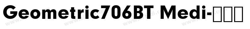 Geometric706BT Medi字体转换